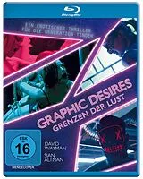 Graphic Desires - Grenzen Der Lust Blu-ray