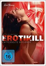 Erotikill - Entfesselte Begierde DVD