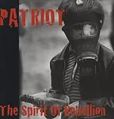 Patriot LP (Vinyl) The Spirit Of Rebellion Lp (Vinyl)