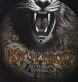 Pist N Broke LP (Vinyl) 20 Years Strong (Vinyl)