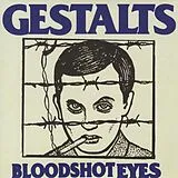 Gestalts CD-Single Bloodshot Eyes