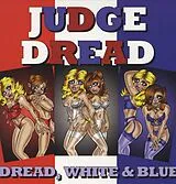 Judge Dread LP (Vinyl) Dread,White And Blue (Vinyl)
