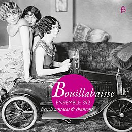 Ensemble 392 CD Bouillabaisse