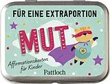 Textkarten / Symbolkarten Für eine Extraportion Mut von 