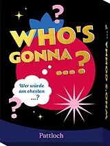 Who's gonna ...? Spiel