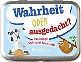 Wahrheit oder ausgedacht? Spiel