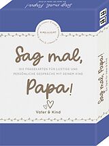 Elma van Vliet, Sag mal, Papa! Spiel