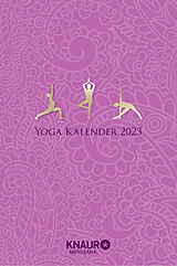 Kalender Yoga Kalender 2023 von Birgit Feliz Carrasco, Angelika Kerscher