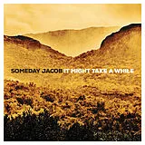 Someday Jacob Vinyl It Might Take A While (Lp+Mp3) (Vinyl)