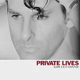 Low Cut Connie Vinyl Private Lives