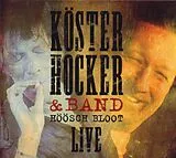 Hocker & Band Köster CD Höösch Bloot Live