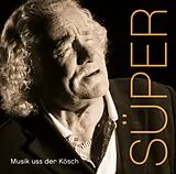 Hans Süper CD Musik Uss Der Kösch