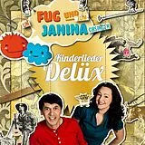 Fug und Janina CD Kinderlieder Delüx