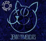 Jenny And The Mexicats CD 10 Spins Around The Sun