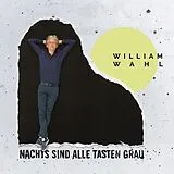 William Wahl CD Nachts Sind Alle Tasten Grau