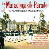 Various CD Die Marschmusik- Parade - 50 Klassiker