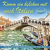 Various CD Komm Ein Bisschen Mit Nach Italien - Folge 2