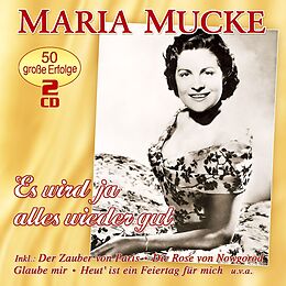 Maria Mucke CD Es Wird Ja Alles Wieder Gut