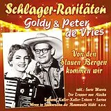 Goldy Und Peter De Vries CD Von Den Blauen Bergen Kommen Wir