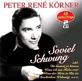 Peter Rene Koerner CD Soviel Schwung - 48 Grosse Erfolge
