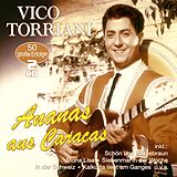 Vico Torriani CD Ananas Aus Caracas - 50 Große Erfolge