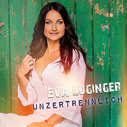 Eva Luginger CD Unzertrennlich