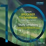 Hansjörg Albrecht CD Bruckner: Die Sinfonien,Vol. 10 (Orgeltranskriptio