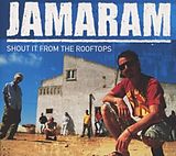 Jamaram CD Shout It From The Rooftops