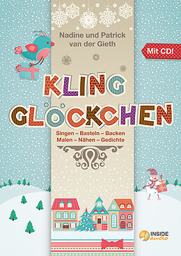 Kartonierter Einband KLING GLÖCKCHEN (inkl. CD) von Nadine van der Gieth, Patrick van der Gieth