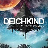 Deichkind CD Befehl Von Ganz Unten