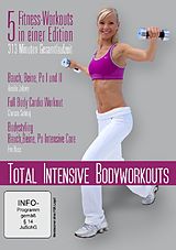 Total Intensive Bodyworkouts - Gesund und Nachhaltig trainieren! DVD