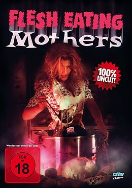 Flesh Eating Mothers DVD