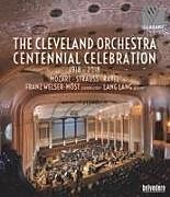 The Cleveland Orchestra-Centennial Celebration Blu-ray