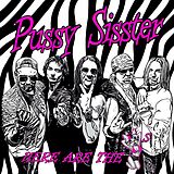 Pussy Sisster CD Here Are The Pussys