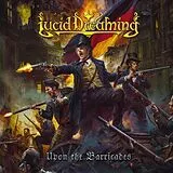 Lucid Dreaming CD Upon The Barricades