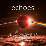 Echoes CD Live From The Dark Side