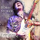 Bobby Stoker LP (Vinyl) Everglow (Vinyl)