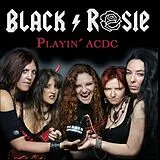 Black Rosie CD Playin AC/DC