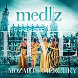 Medlz CD Von Mozart bis Mercury