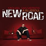 Merwyk,Michael van & Bluesoul CD New Road