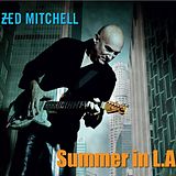 Mitchell,Zed CD Summer In L.A.