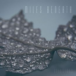 Miles Beneath CD Illusions