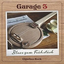 Garage 3 CD Blues zum Frühstück