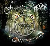 Fuchsteufelswild CD + DVD Um Welten Mehr