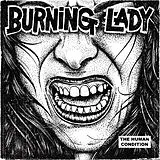 Burning Lady LP (analog) The Human Condition