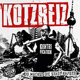 Kotzreiz Vinyl Du Machst Die Stadt Kaputt (col.vinyl)