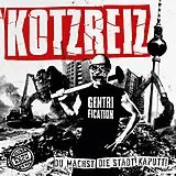 Kotzreiz Vinyl Du Machst Die Stadt Kaputt (col.vinyl)