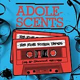 Adolescents CD The Rob Ritter Tapes-live At Starwood 1980/1981