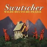 Swutscher Vinyl Wilde Deutsche Praerie