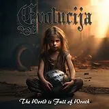 Evolucija CD The World Is Full Of Wrath